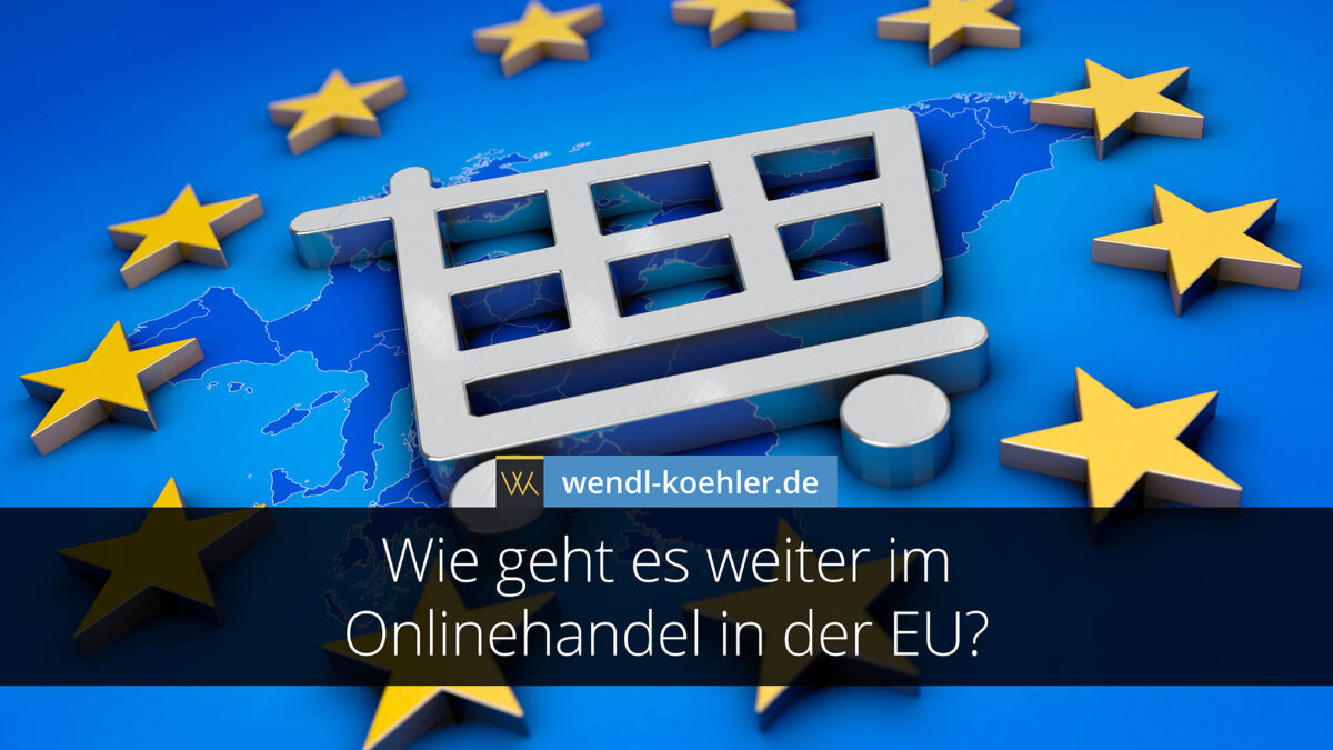 OSS – One Stop Shop – Wie geht es weiter im Onlinehandel in der EU?